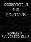 Deerfoot in The Mountains - eBook