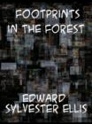 Footprints in the Forest - eBook