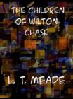 The Children of Wilton Chase - eBook