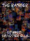 The Ranger or The Fugitives of the Border - eBook