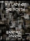 My Lady of the North - eBook