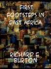 First Footsteps in East Africa - eBook