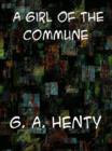 A Girl of the Commune - eBook