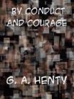 By Conduct and Courage  A Story of the Days of Nelson - eBook