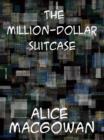 The Million-Dollar Suitcase - eBook