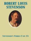 The Works of Robert Louis Stevenson - Swanston Edition Vol. 5 (of 25) - eBook