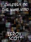 Children of the Whirlwind - eBook