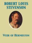 Weir of Hermiston - eBook
