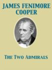 The Two Admirals - eBook