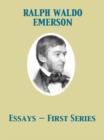 Essays - First Series - eBook