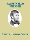 Essays - Second Series - eBook