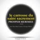 Le Carrosse du Saint Sacrement, de Prosper Merimee - eAudiobook