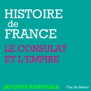Histoire de France : Napoleon et l'Empire - eAudiobook