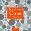 La Methode Coue, autosuggestion consciente - eAudiobook
