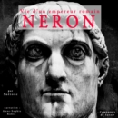 Neron, vie d'un empereur romain - eAudiobook