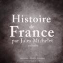 Histoire de France par Jules Michelet - eAudiobook