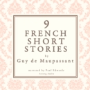 9 French Short Stories by Guy de Maupassant - eAudiobook