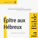 L'Epitre aux Hebreux : unabridged - eAudiobook