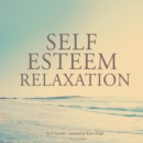 Self-Esteem Relaxation - eAudiobook