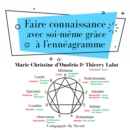 Faire connaissance avec soi-meme grace a l'enneagramme - eAudiobook