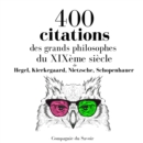 400 citations des grands philosophes du XIXeme siecle - eAudiobook