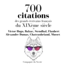 700 citations des grands ecrivains francais du XIXeme siecle - eAudiobook
