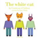 The White Cat - eAudiobook