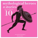 10 Mythological Heroes and Stories, Greek Mythology - eAudiobook