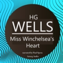 H. G. Wells : Miss Winchelsea's Heart - eAudiobook