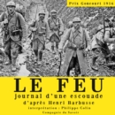 Le Feu, journal d'une escouade - eAudiobook