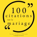 100 citations sur le mariage - eAudiobook