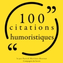 100 citations humoristiques : unabridged - eAudiobook