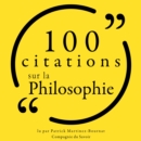 100 citations sur la philosophie : unabridged - eAudiobook