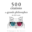 500 citations des grands philosophes du XIXe siecle - eAudiobook
