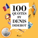 100 Quotes by Denis Diderot - eAudiobook