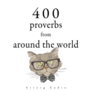 400 Proverbs from Around the World - eAudiobook