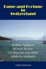 Fame and Fortune in Switzerland - Book