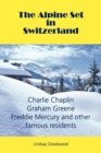 The Alpine Set in Switzerland - Book