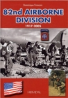 82nd Airborne : 1917 - 2005 - Book