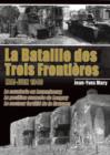 La Bataille Des Trois FrontieRes : Mai-Juin 1944 - Book