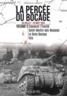 La Percee Du Bocage : 30 Juillet - 16 Aout 1944 (Vol. 2) - Book