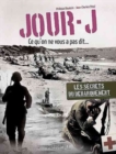 Jour-J, Ce Qu'on Ne Vous Pas Dit... - Book