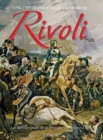 Rivoli : 1796-1797 Du Pont d'Arcole a La Bataille De Rivoli - Book