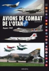 Avions De Combat De L'Otan : Depuis 1949 - Book