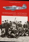 Normandie Niemen : Quinze Destins De Pilotes - Book