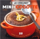 Le Creuset Mini-Cocotte: 25 Sweet and Savory Recipes - Book