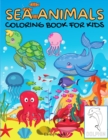 Sea Animals Coloring Book For Kids : Fun Coloring Book for Kids Ages 3 - 8, Page Large 8.5 x 11 - Book