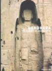 Gandhara : The Memory of Afghanistan - Book