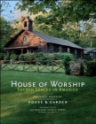 House of Worship: Sacred Spaces in America - Book