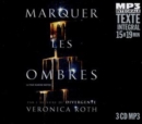 Marquer Les Ombres - CD